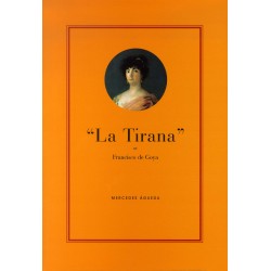 La Tirana de Francisco de Goya