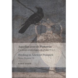 Aquellas aves de Pompeya : un paseo ornitológico en el año 79 d.C.