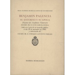 Benjamín Palencia: su entorno y su época