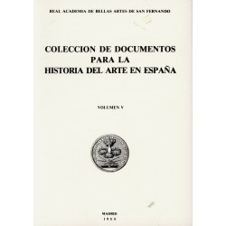 Colección de documentos para la historia del arte en España Vol V