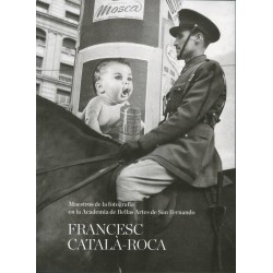 Francesc Català-Roca. Maestros de la fotografía en la Academia de Bellas Artes de San Fernando