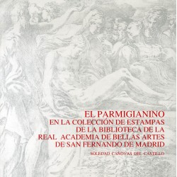 El Parmigianino en la Colección de Estampas de la Biblioteca